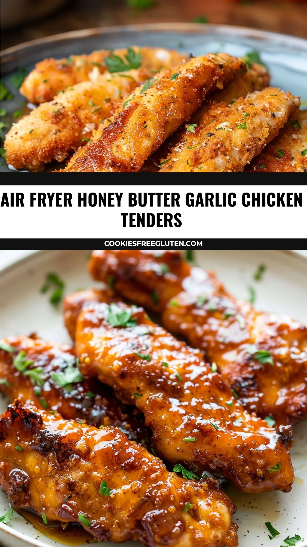 Air Fryer Honey Butter Garlic Chicken Tenders