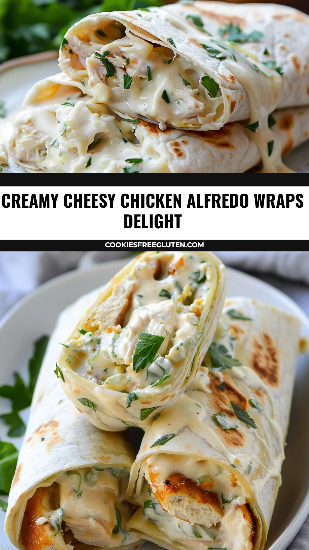 Creamy Cheesy Chicken Alfredo Wraps Delight