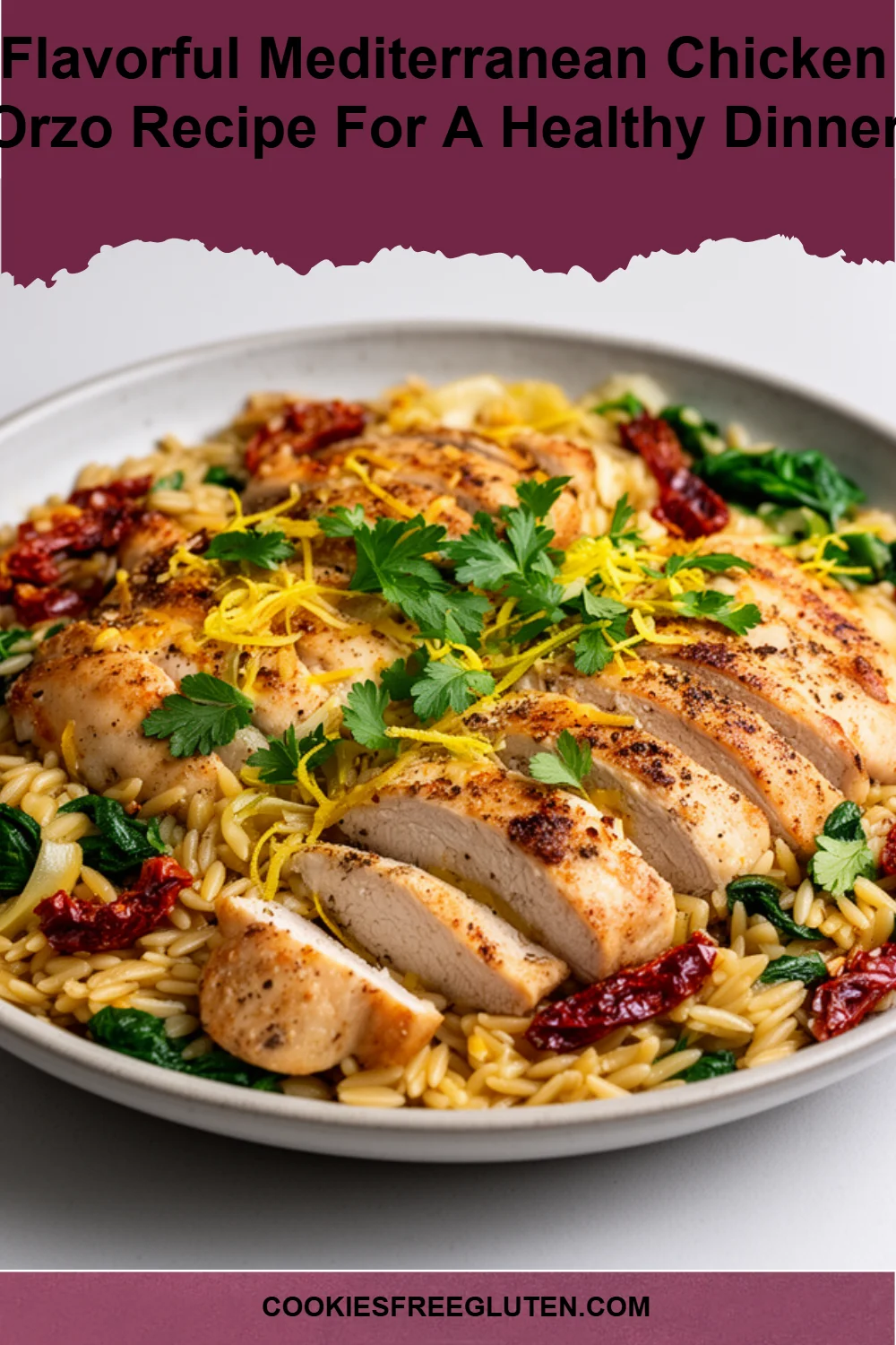 Flavorful Mediterranean Chicken Orzo Recipe For A Healthy Dinner