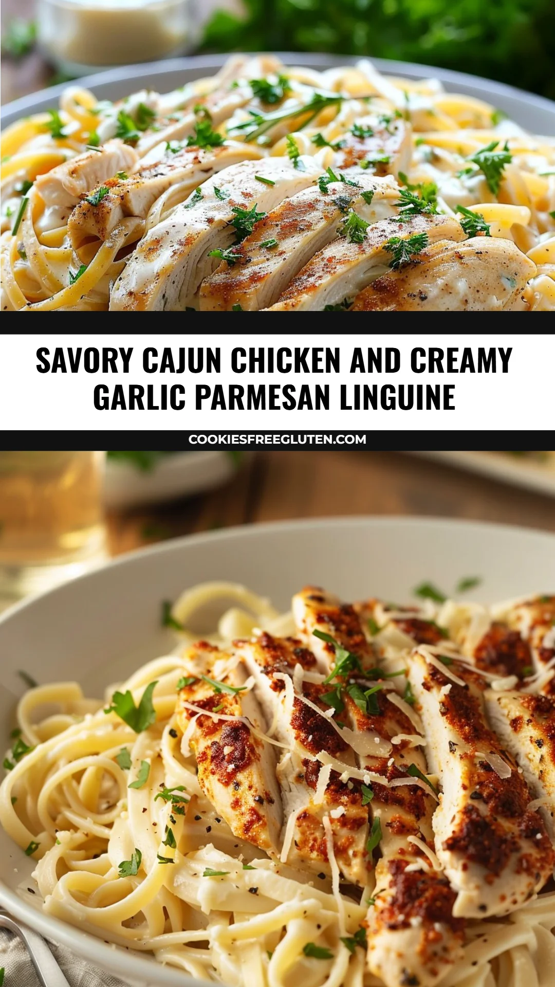 Savory Cajun Chicken and Creamy Garlic Parmesan Linguine