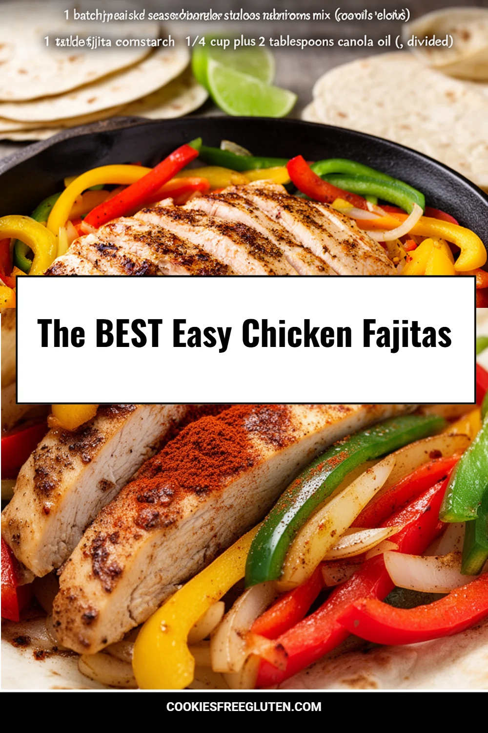 The BEST Easy Chicken Fajitas